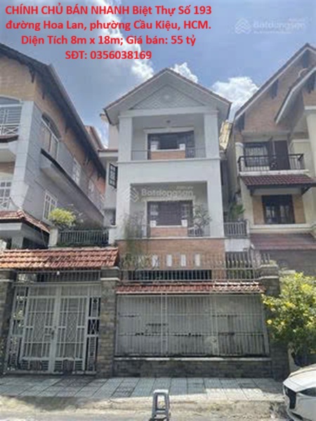 CHÍNH CHỦ BÁN NHANH Biệt Thự Số 193 đường Hoa Lan, phường Cầu Kiệu, HCM. Diện Tích 8m x 18m