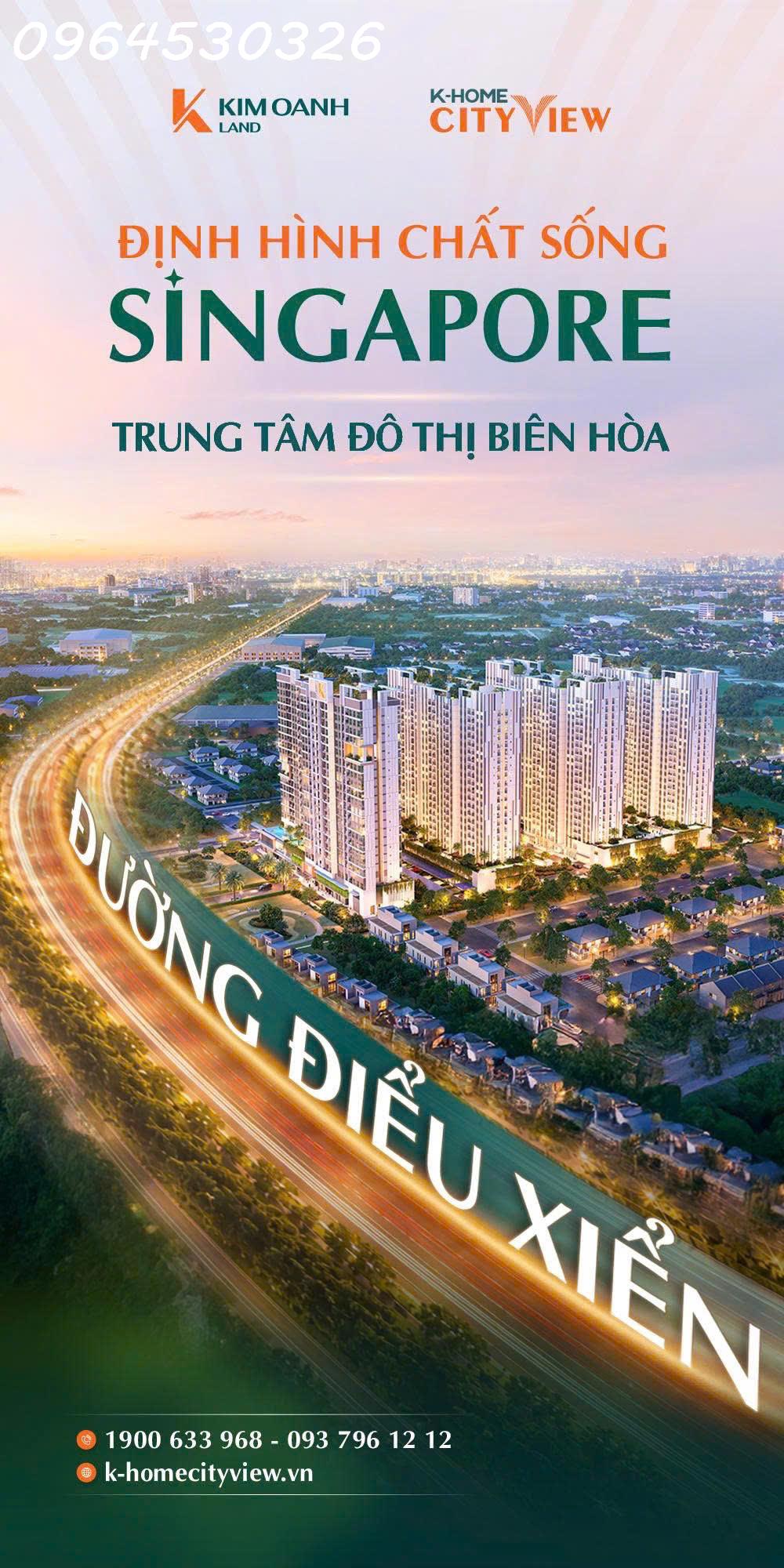 ️ K-HOME CITYVIEW – KHỞI ĐẦU CUỘC SỐNG CHUẨN SINGAPORE NGAY TẠI PHƯỜNG HỐ NAI ( BIÊN HOÀ)