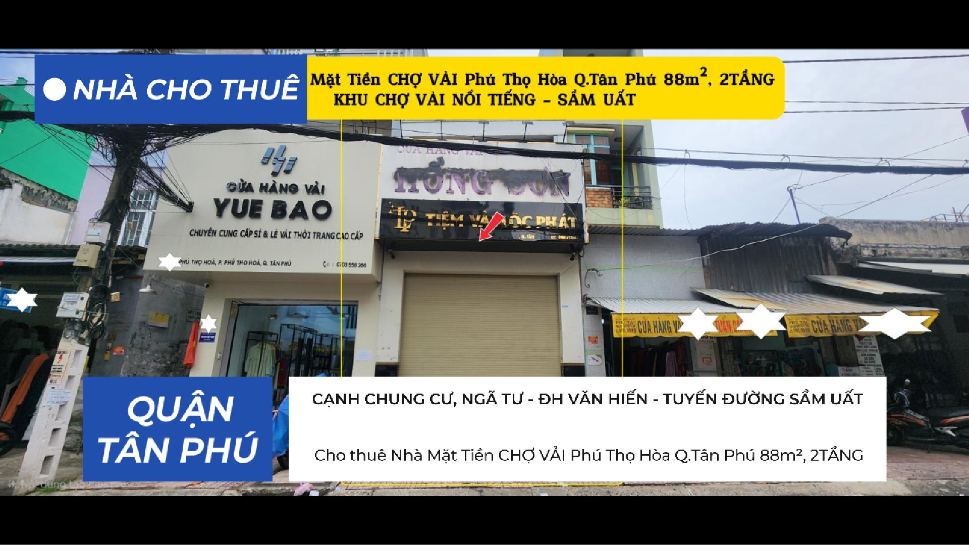 Cho thuê Nhà Mặt Tiền CHỢ VẢI Phú Thọ Hòa Q.Tân Phú 88m², 2TẦNG