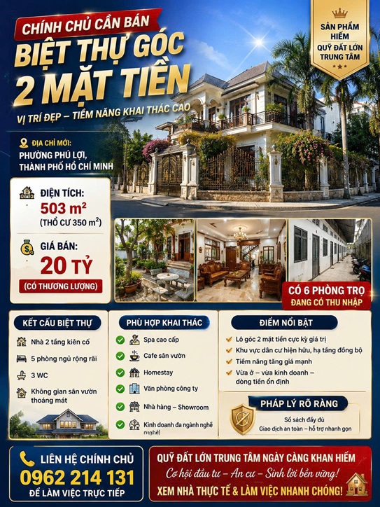 CHÍNH CHỦ CẦN BÁN CĂN Biệt Thự Góc 2 Mặt tiền 500 m2 Phường Phú Lợi, TP. Thủ Dầu Một, Bình Dương.