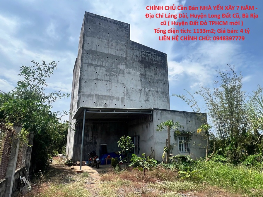 CHÍNH CHỦ Cần Bán NHÀ YẾN XÂY 7 NĂM - Địa Chỉ Láng Dài, Huyện Long Đất Cũ, Bà Rịa cũ