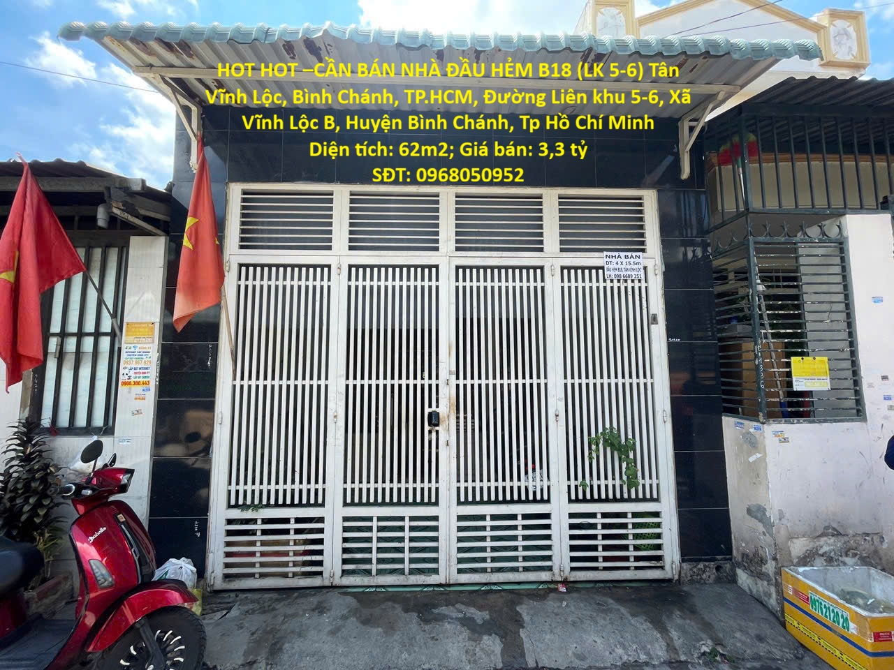 HOT HOT –CẦN BÁN NHÀ ĐẦU HẺM B18 (LK 5-6) Tân Vĩnh Lộc, Bình Chánh, TP.HCM – GIÁ TỐT – THIỆN CHÍ BÁN