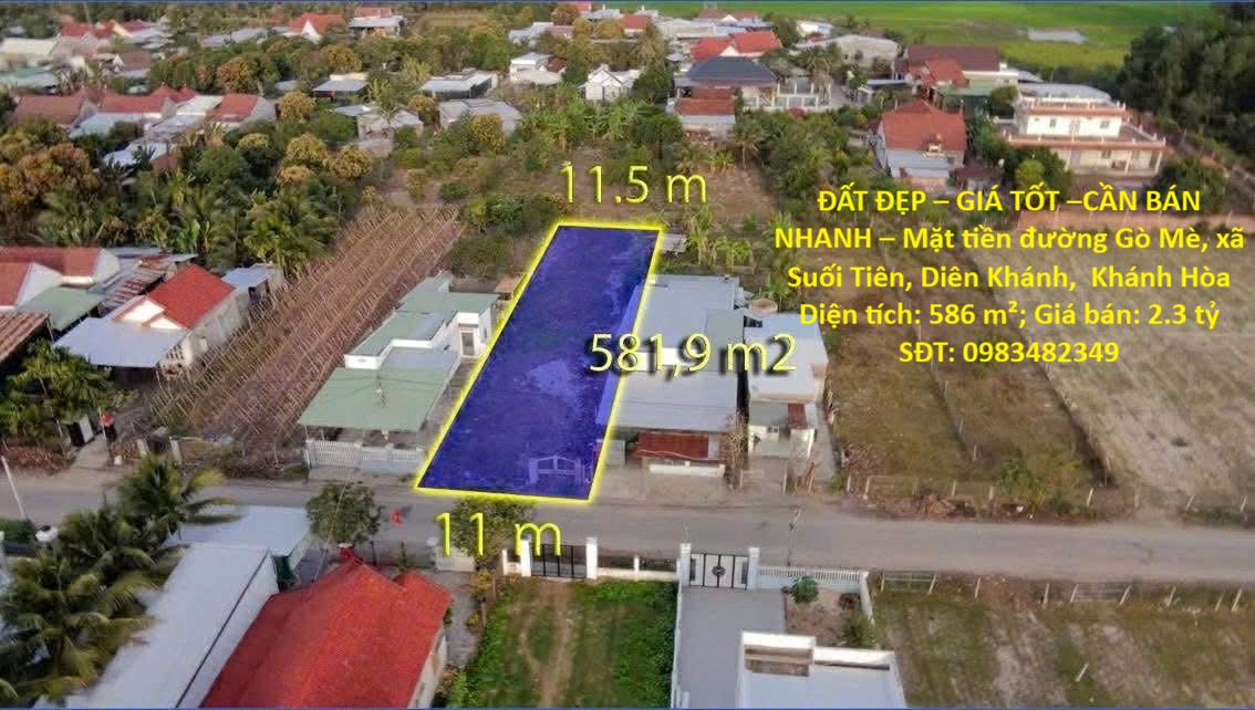 ĐẤT ĐẸP – GIÁ TỐT –CẦN BÁN NHANH – Mặt tiền đường Gò Mè, xã Suối Tiên, Diên Khánh, Khánh Hòa