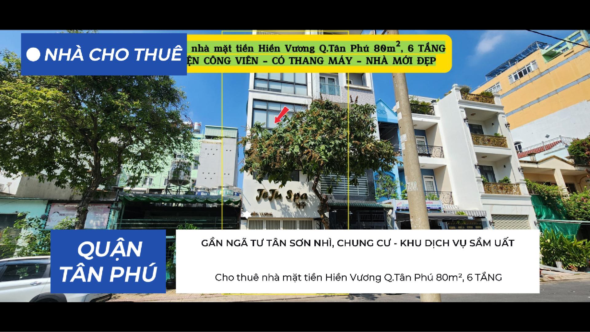 Cho thuê nhà mặt tiền Hiền Vương Q.Tân Phú 80m², 6 TẦNG