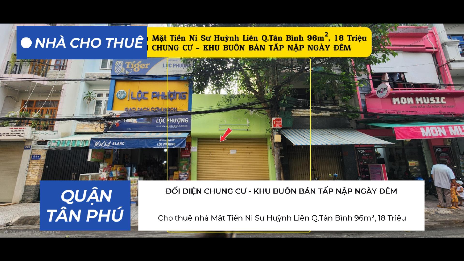Cho thuê nhà Mặt Tiền Ni Sư Huỳnh Liên Q.Tân Bình 96m², 18Triệu - ĐỐI DIỆN CHUNG CƯ