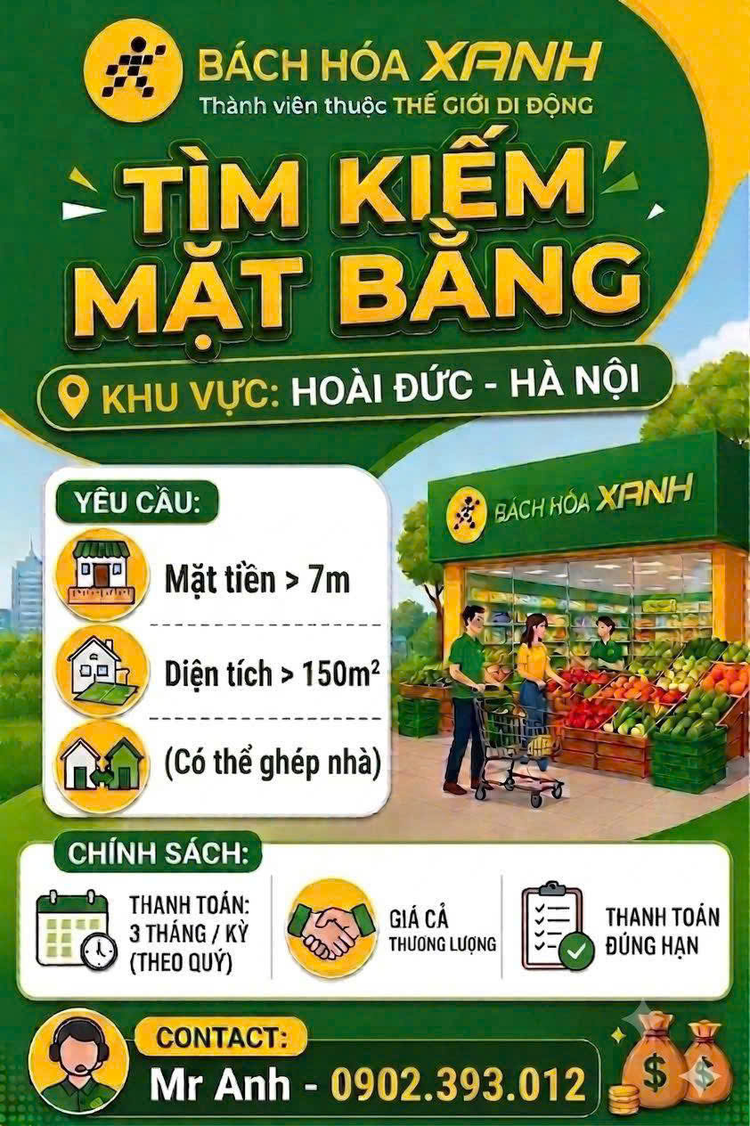 CẦN THUÊ MẶT BẰNG KINH DOANH ĐỂ MỞ SIÊU THỊ BÁCH HÓA XANH TẠI HOÀI ĐỨC – HÀ NỘI