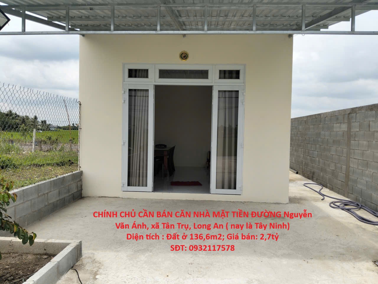 CHÍNH CHỦ CẦN BÁN CĂN NHÀ MẶT TIỀN ĐƯỜNG Nguyễn Văn Ánh, xã Tân Trụ, Long An ( nay là Tây Ninh)